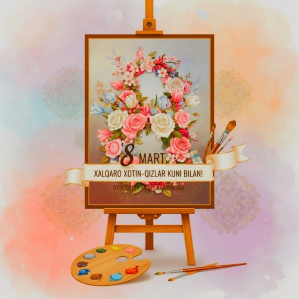 8-mart — Xalqaro xotin-qizlar kuni muborak!