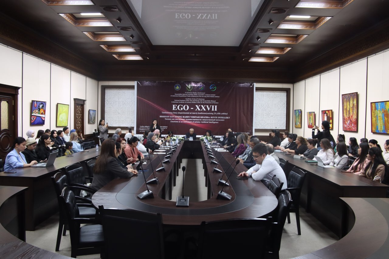 “EGO XXVII. Hissiyot san’atning badiiy vositasi sifatida: sun’iy intellekt” mavzusida ilmiy-eksperimental konferensiya o‘tkazildi.